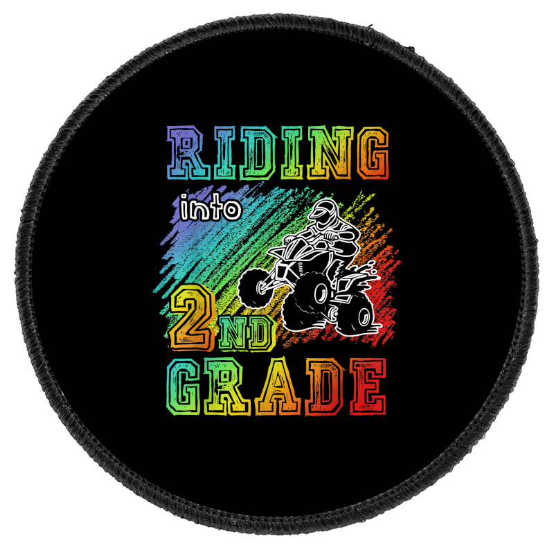 Riding Into 2nd Grade Atv Quad Rider Boy Funny T Shirt Round Patch | Artistshot