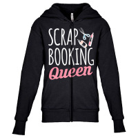 Womens Scrapbooking Queen Scrapbook Scrapbooker Crops Swaps Sticker T Youth Zipper Hoodie | Artistshot