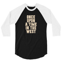 Once Upon A Time In The West 3/4 Sleeve Shirt | Artistshot