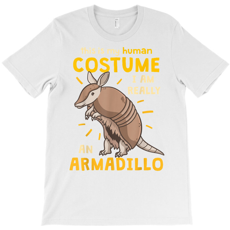 Armadillo Human Costume Lazy Costume T Shirt T-shirt | Artistshot