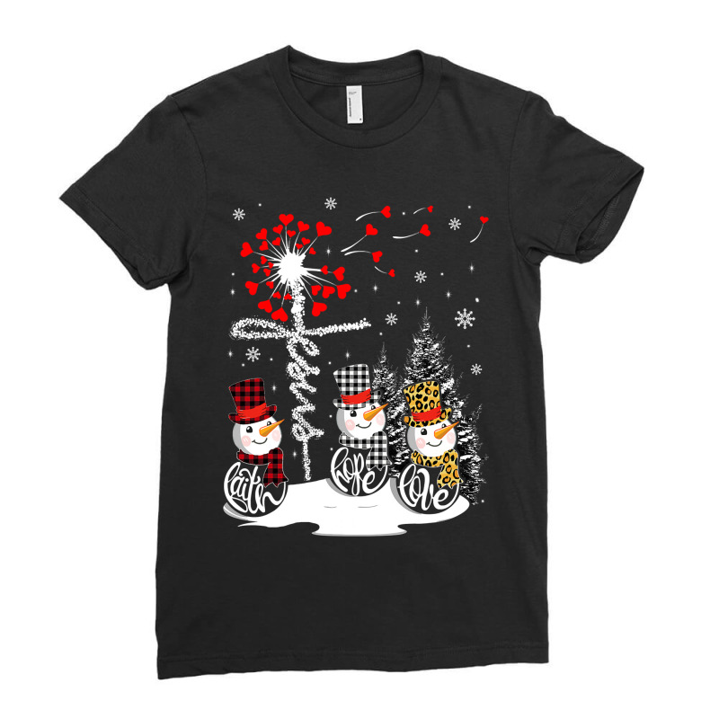 Faith Hope Love Snowman Jesus Dandelion Christian Christmas Ladies Fitted T-shirt | Artistshot