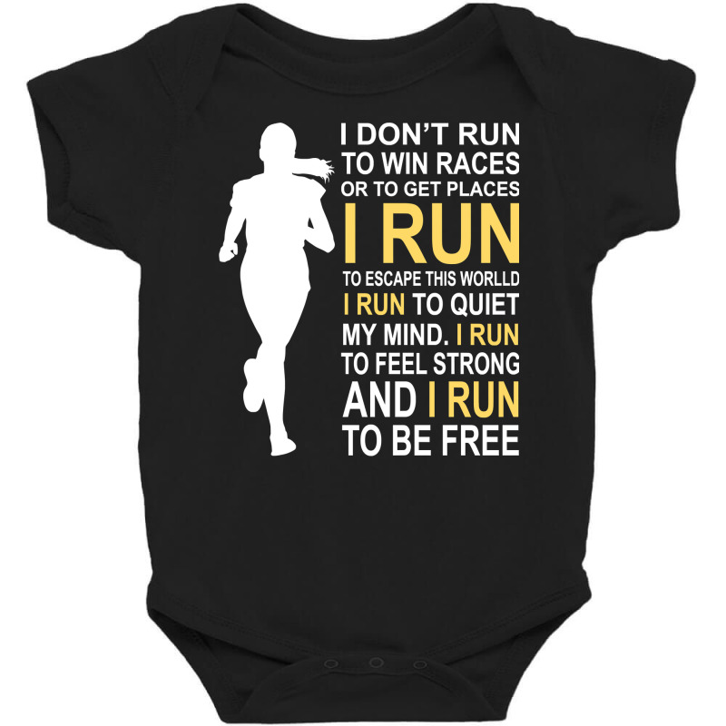 Female Runner Girl Women I Don't Run To Win Races Pullover Hoodie Baby Bodysuit | Artistshot