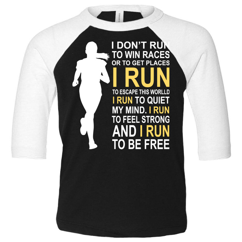 Female Runner Girl Women I Don't Run To Win Races Pullover Hoodie Toddler 3/4 Sleeve Tee | Artistshot