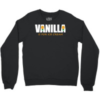 Vanilla Is For Ice Cream Upside Down Pineapple Swinger Theme T Shirt Crewneck Sweatshirt | Artistshot