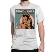 Lana Let Me Love You Like A Woman Classic T-shirt | Artistshot