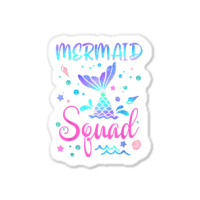 Mermaid Squad Of The Birthday Mermaid Tail Family Matching T Shirt Sticker | Artistshot