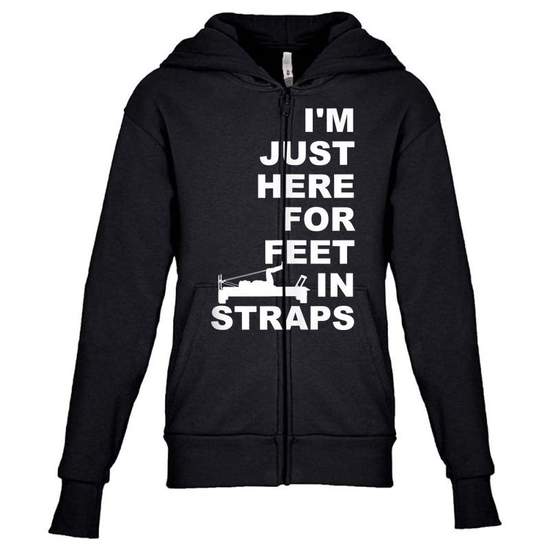 I'm Just Here For Feet In Straps Pilates Lover Pilates Tank Top Youth Zipper Hoodie | Artistshot