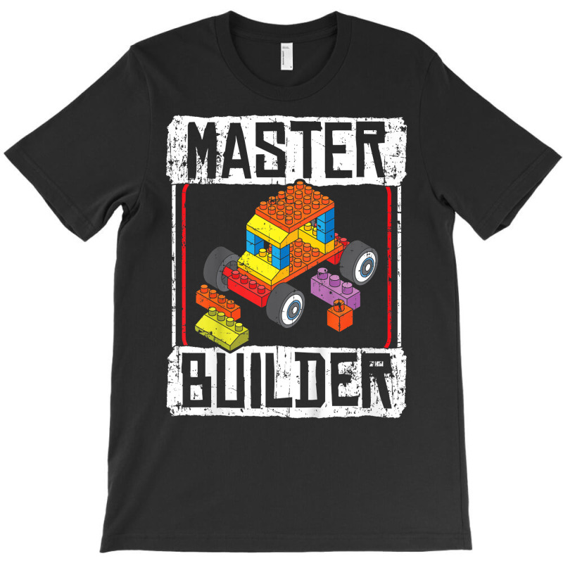 Kids Master Builder For A Builder Block Building Blocks Bricks T Shirt T-shirt | Artistshot