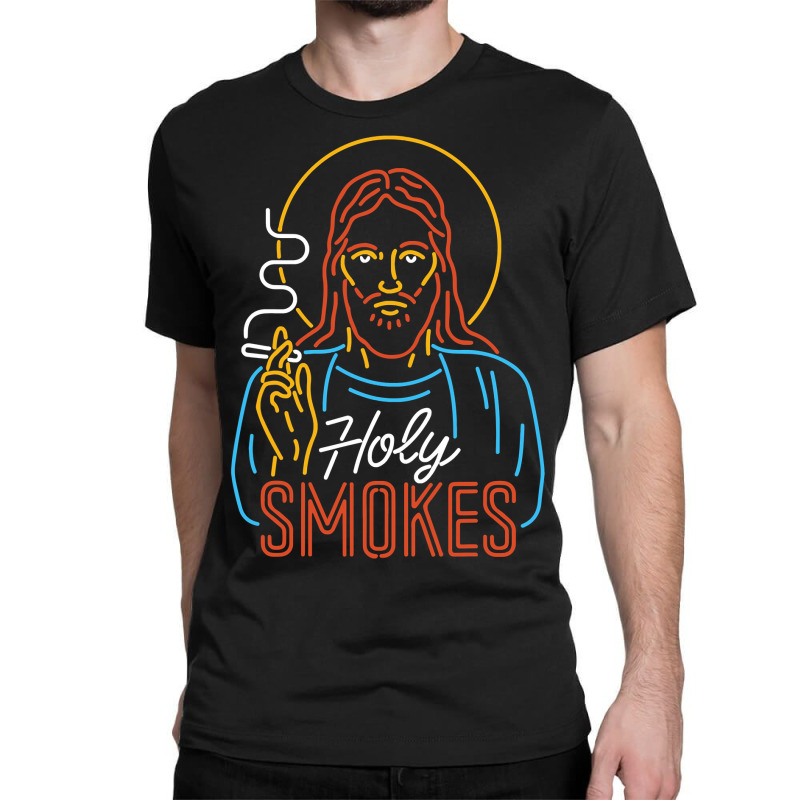 Holy Smokes Funny Jesus Classic T-shirt | Artistshot