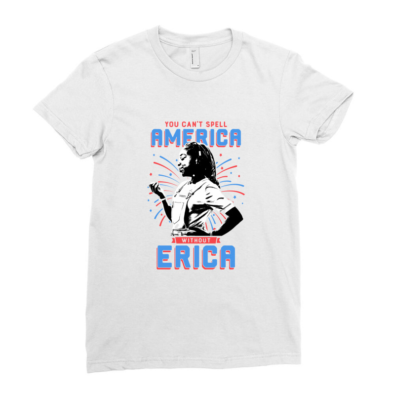 Can't Spell America Without Erica Retro Ladies Fitted T-Shirt by Loopstore | Artistshot