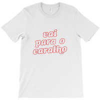 Portuguese Swearing T-shirt | Artistshot