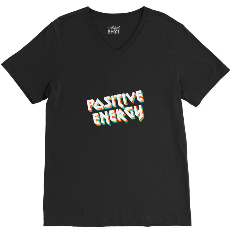 Positive Energy V-neck Tee | Artistshot