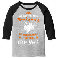 Thanksgiving New York Turkey Family Holiday Orange T Shirt Youth 3/4 Sleeve | Artistshot