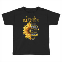 I Only Can Imagine Faith Christian Catholic Jesus God Lover Toddler T-shirt | Artistshot