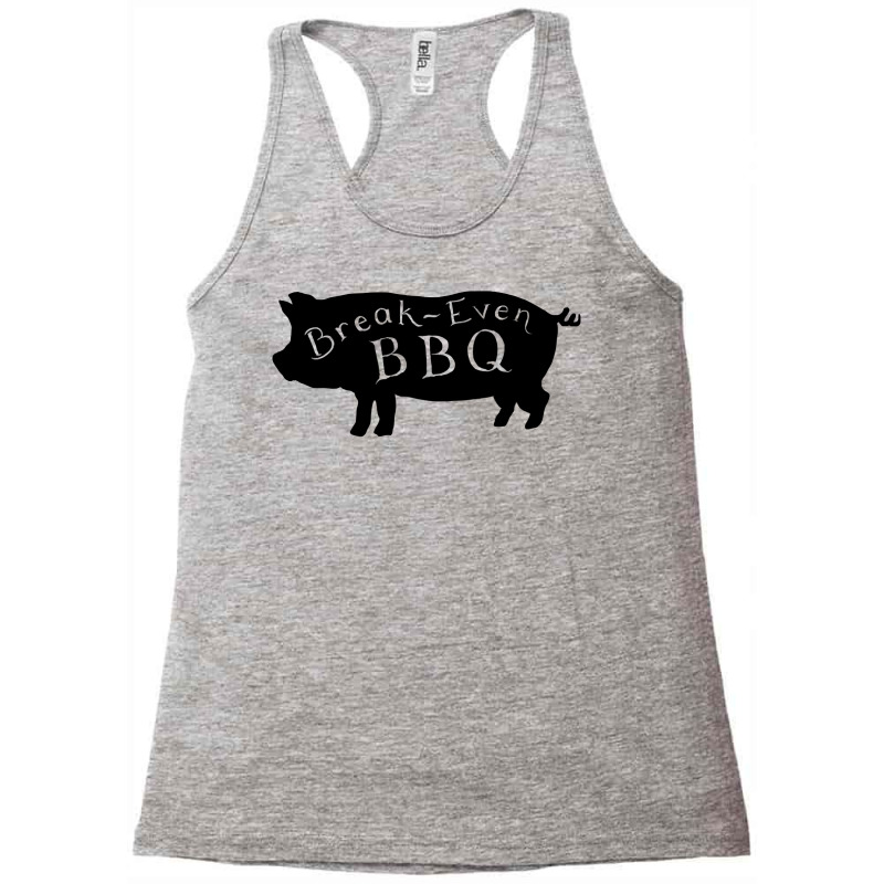 Break Even Bbq Sweatshirt Racerback Tank by carlianagorley | Artistshot