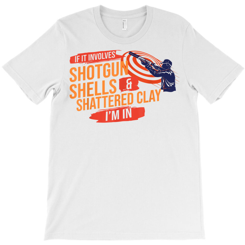 Sporting Clay Shooting Gift Trap Skeet Shooting T Shirt T-shirt | Artistshot