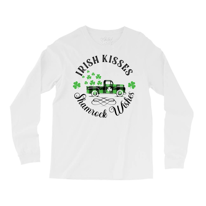 Irish Kisses Shamrock Wishes   St Patrick Day Long Sleeve Shirts | Artistshot