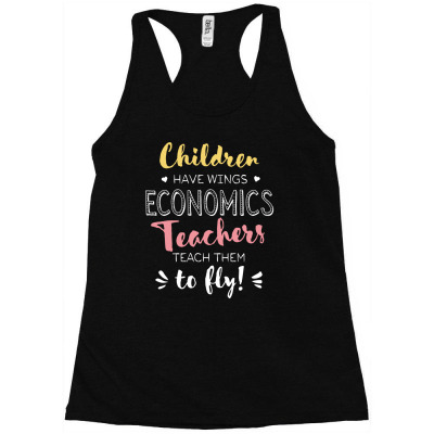 Economics Teacher Gifts   Beautiful Wings Quote Racerback Tank Designed By Nisart