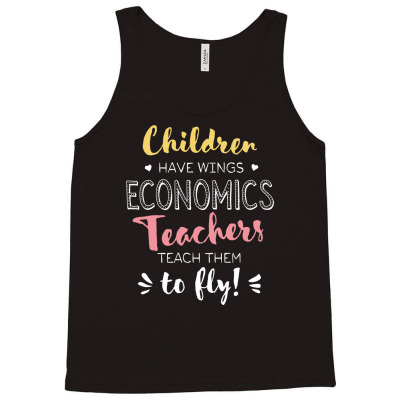 Economics Teacher Gifts   Beautiful Wings Quote Tank Top Designed By Nisart