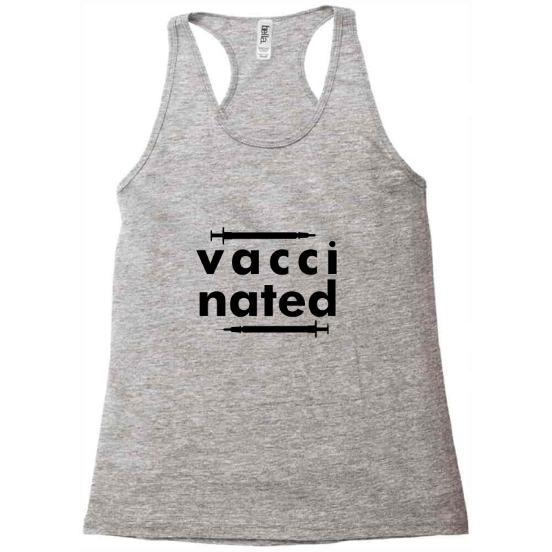 Vaccinated Shirt Racerback Tank by Chiks | Artistshot