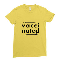 Vaccinated Shirt Ladies Fitted T-shirt | Artistshot