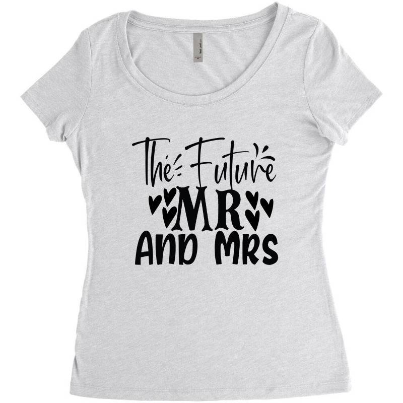 The Future Mr And Mrs Women's Triblend Scoop T-shirt by Chiks | Artistshot