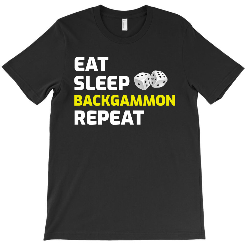 Backgammon Player Board Game Funny Sayings Gift T-shirt | Artistshot