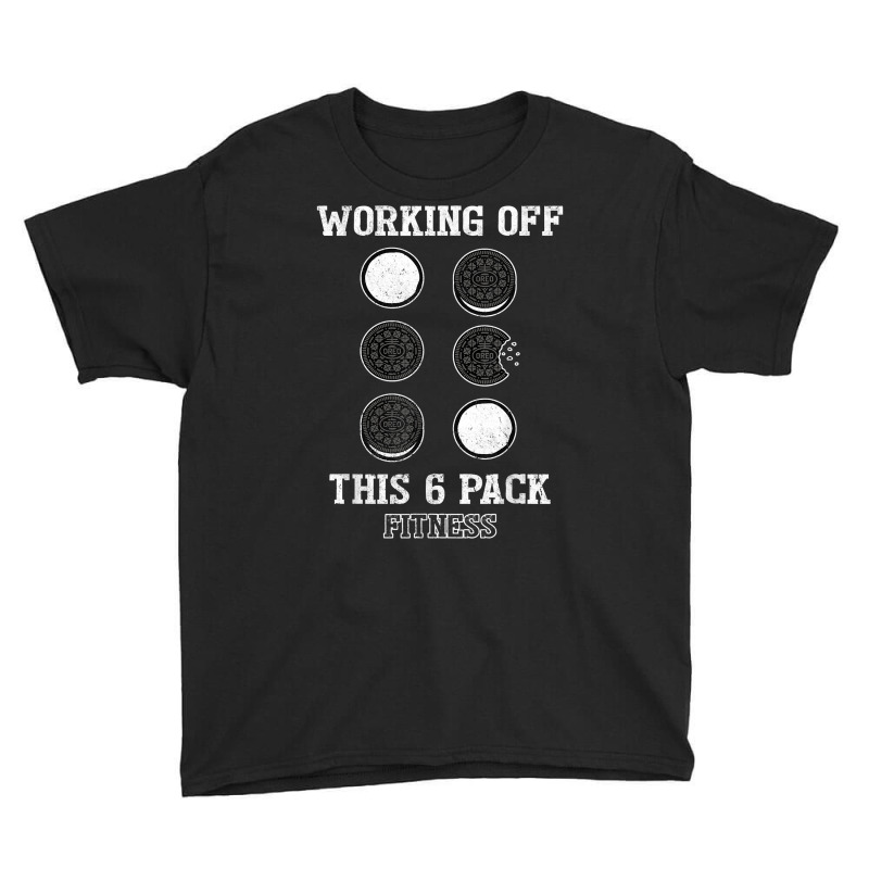 Mens Working Off This 6 Pack Fitness Cookies T Shirt Youth Tee by carlianagorley | Artistshot