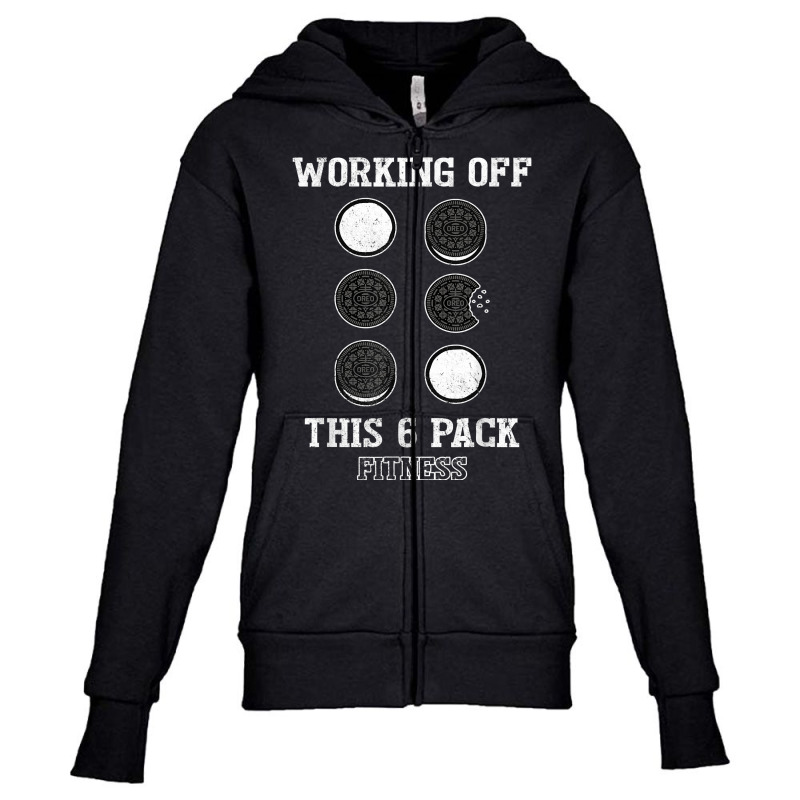 Mens Working Off This 6 Pack Fitness Cookies T Shirt Youth Zipper Hoodie by carlianagorley | Artistshot