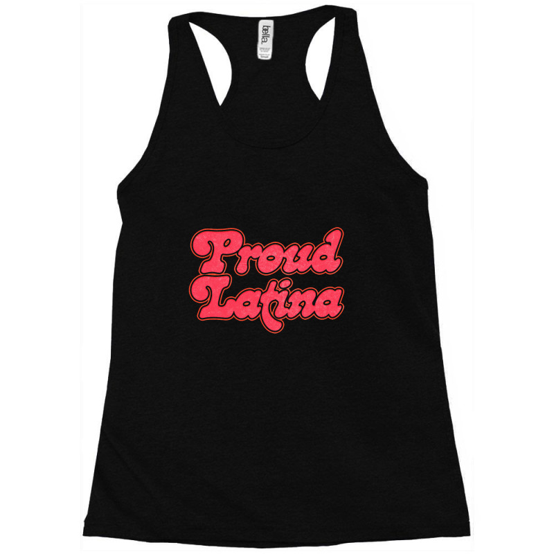 Proud Latina Original Retro Style Design Racerback Tank by qulonuhun | Artistshot