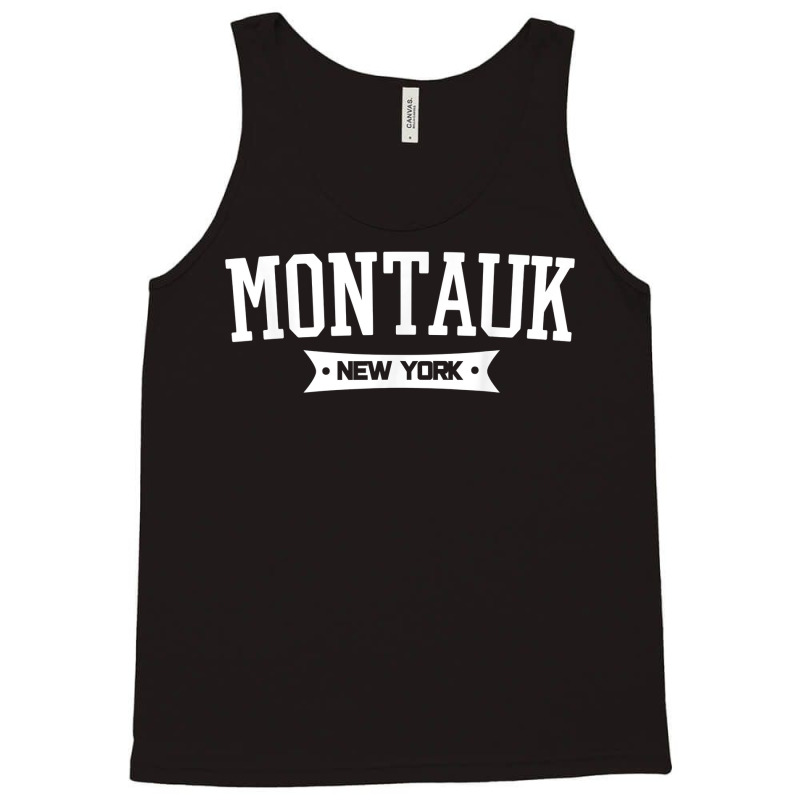 Montauk Ny Gifts For Long Island Lovers New York Beaches T Shirt Tank Top by kalellwhistlehunt | Artistshot