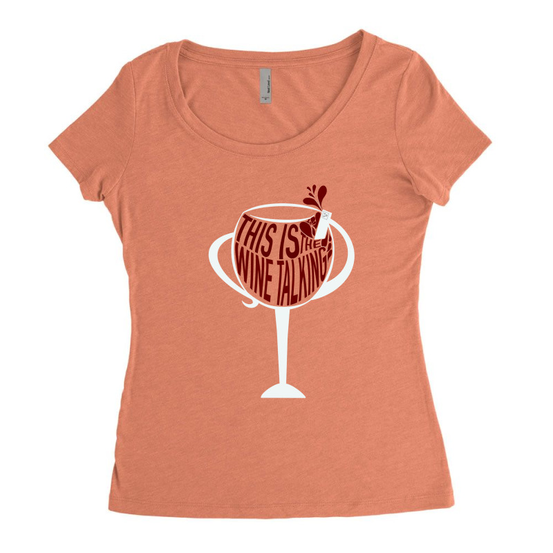 Wine Talking Women's Triblend Scoop T-shirt by thefeelgoodmerch | Artistshot