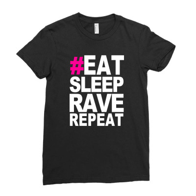 Eat Sleep Rave Repeat Summer Music Partying Ibiza Galaxy Dance Ladies Fitted T-shirt Designed By Mdk Art