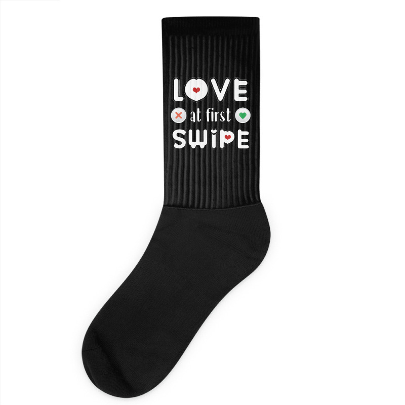 Love At First Swipe Funny Dating Quote Socks By Mampubae - Artistshot