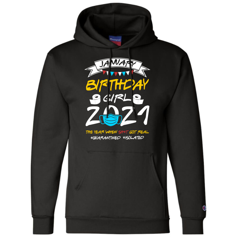 January Birthday Girl 2021 Isolated Champion Hoodie by TwinkleRed.com | Artistshot