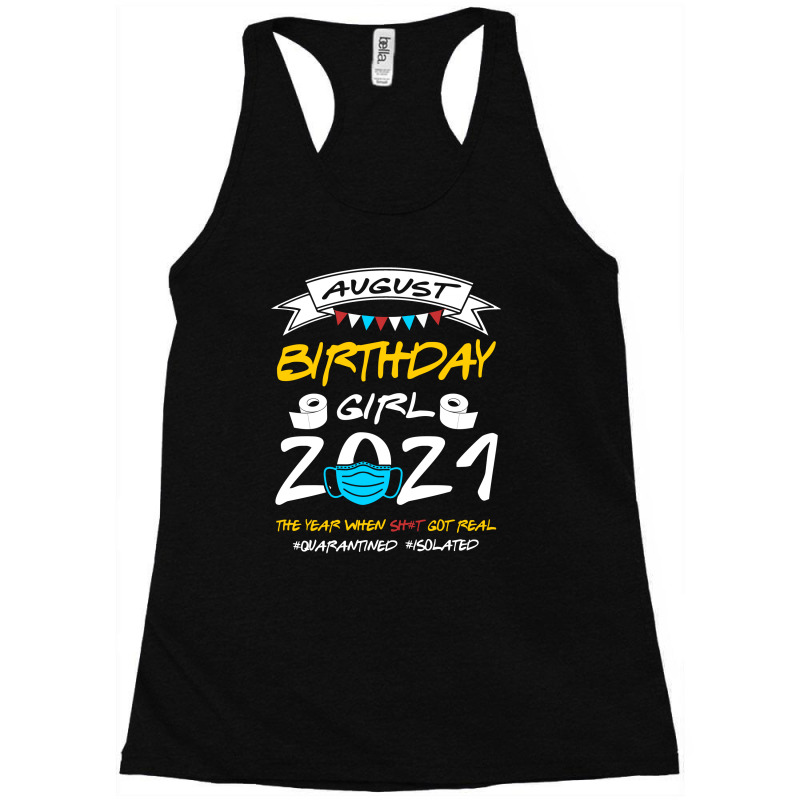 August Birthday Girl 2021 Isolated Racerback Tank by TwinkleRed.com | Artistshot