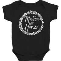 Matron Of Honor Shirt Cute Bridal Party Gift Shirt For Women Baby Bodysuit | Artistshot