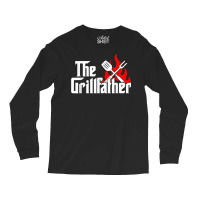 Mens Funny The Grillfather Cookout And Mobster Movie Parody Combo T Sh Long Sleeve Shirts | Artistshot