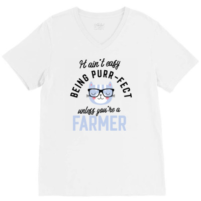 Farmer Cat Gifts For Cat Lovers   It Ain't Easy Being Purr Fect V-neck Tee Designed By Nisart