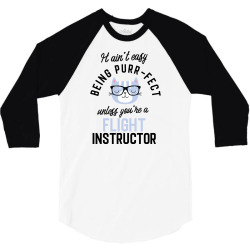 flight instructor cat gifts for cat lovers   it ain't easy being purr 3/4 Sleeve Shirt | Artistshot