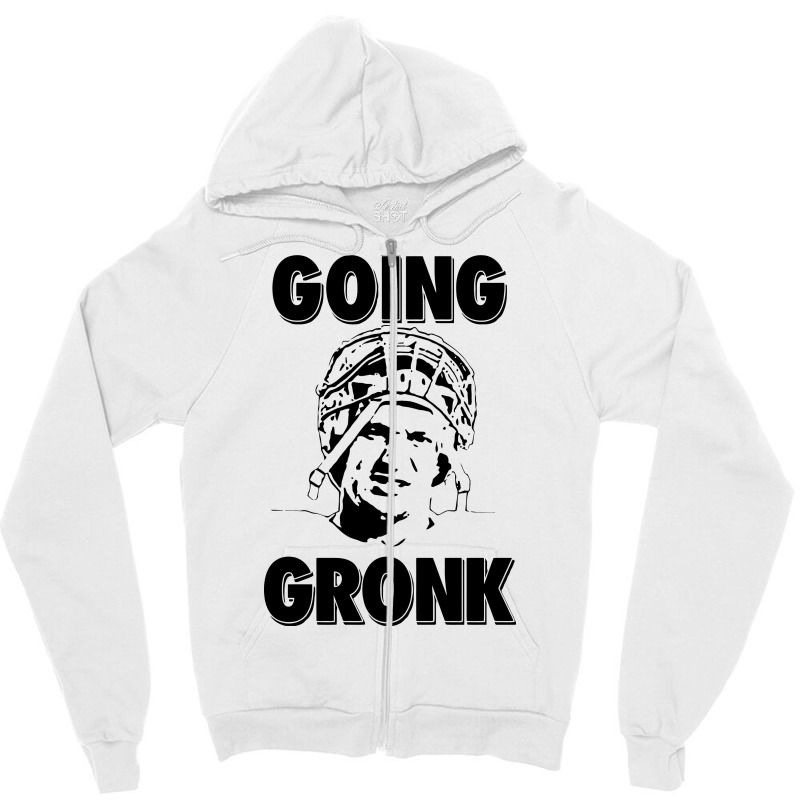 Going Gronk Zipper Hoodie | Artistshot