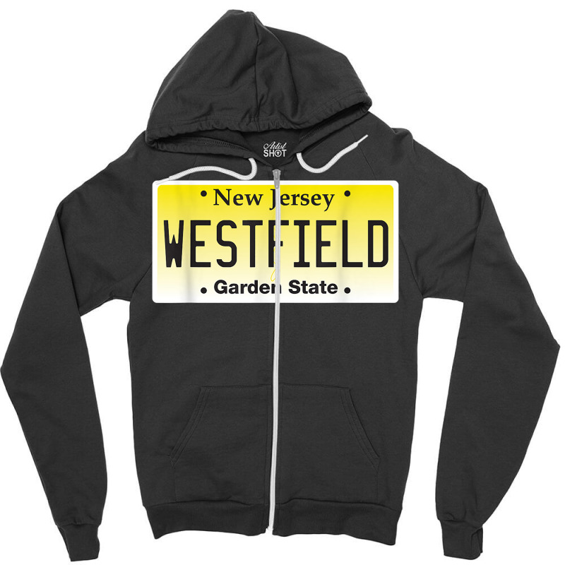 Westfield Nj Hometown New Jersey License Plate Graphic T Shirt Zipper Hoodie | Artistshot