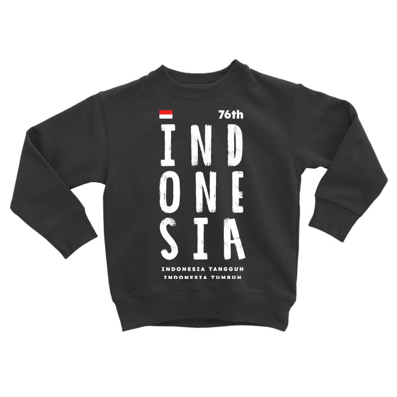 76th Indonesia Independence Day 17th Of August 2021 Premium T Shirt Toddler Sweatshirt | Artistshot