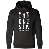 76th Indonesia Independence Day 17th Of August 2021 Premium T Shirt Champion Hoodie | Artistshot