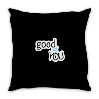 Olivia Good 4u Throw Pillow | Artistshot