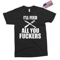 Bbq I'll Feed All You Fuckers Barbecue Cookout Chef Tank Top Exclusive T-shirt | Artistshot