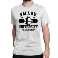 Smash University Classic T-shirt | Artistshot