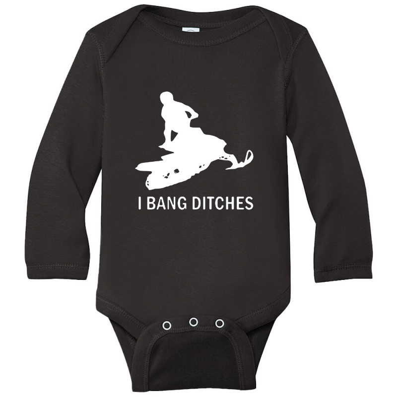 I Bang Ditches Snowmobile Long Sleeve Baby Bodysuit | Artistshot