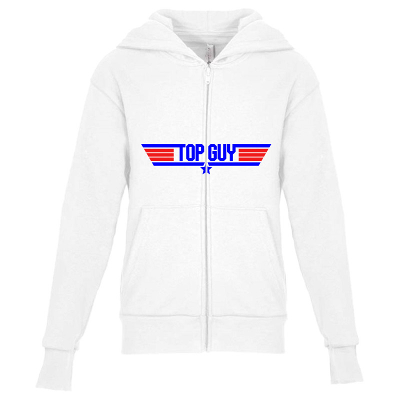 Top Guy   Top Gun Parody Youth Zipper Hoodie | Artistshot