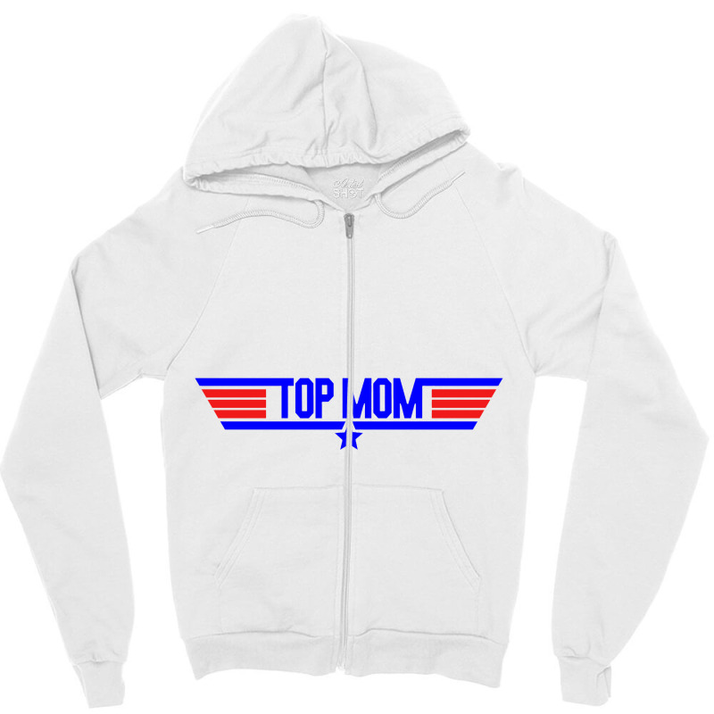 Top Mom   Top Gun Parody Zipper Hoodie | Artistshot